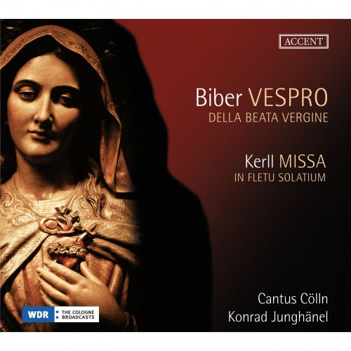 Cantus Cölln, Concerto Palatino, Konrad Junghänel - Biber: Vespro della Beata Vergine - Kerll: Missa in fletu solatium (2013)