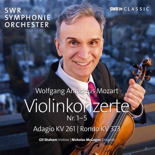Gil Shaham, SWR Symphonieorchester, Nicholas McGegan - Mozart: Violin Concertos (2022) [Hi-Res]