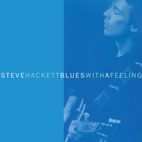 Steve Hackett - Blues with a Feeling (2016)