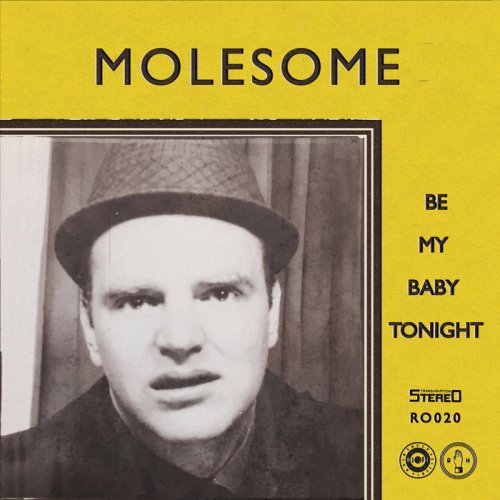 Molesome - Be My Baby Tonight (2022) [Hi-Res]