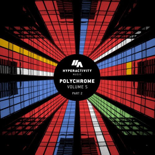 VA - Polychrome Vol.5 – Part.2 (2022)