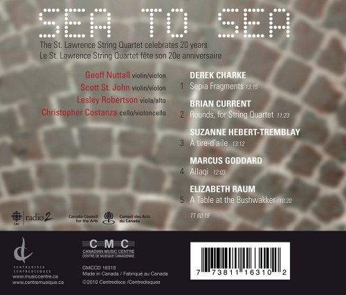 St. Lawrence String Quartet - Sea to Sea (2011)