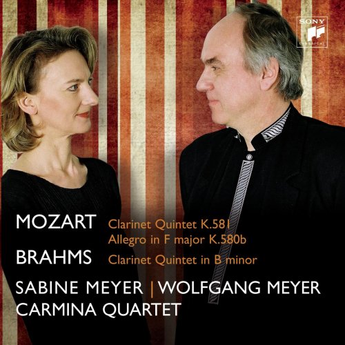 Sabine Meyer, Wolfgang Meyer, Carmina Quartet - Mozart, Brahms: Clarinet Quintets (2010)