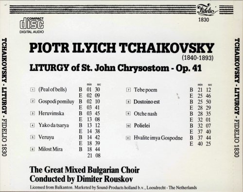 The Great Mixed Bulgarian Choir, Dimiter Rouskov - Tchaikovsky: Liturgy Of St. John Chrysostom - Op. 41 (2007)