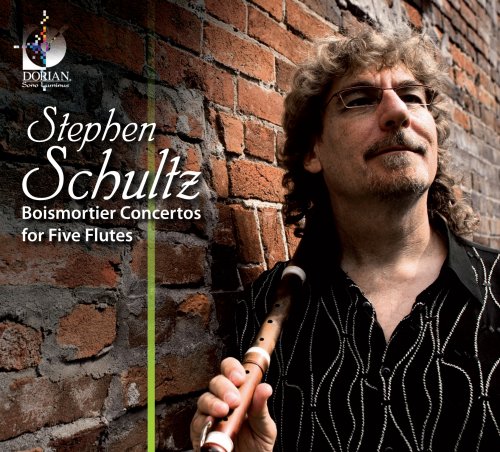 Stephen Schultz - Schultz, Stephen: Boismortier Concertos for Five Flutes (2008) [Hi-Res]