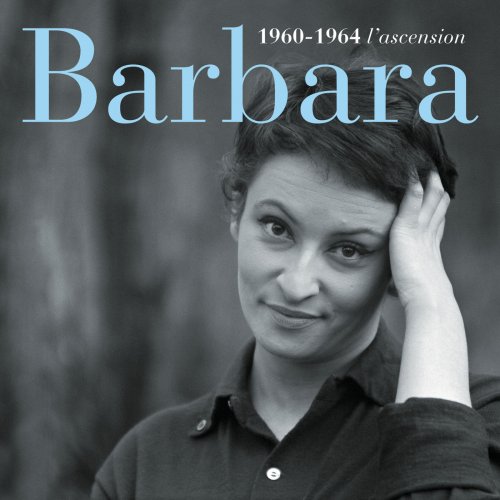 Barbara - 1960-1964 l'ascension (2017)