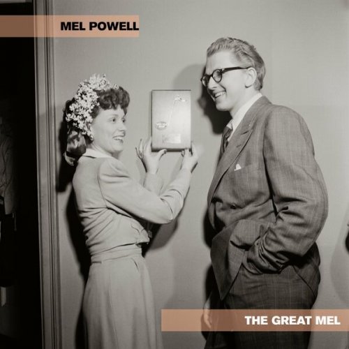 Mel Powell - The Great Mel (2022)