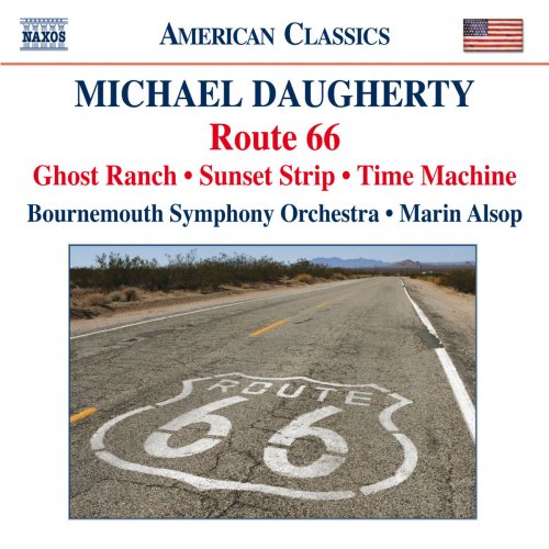 Marin Alsop, Bournemouth Symphony Orchestra - Daugherty: Route 66, Ghost Ranch, Time Machine (1998)