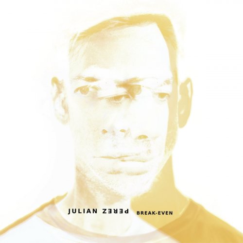 Julian Perez - Break-Even (2022)