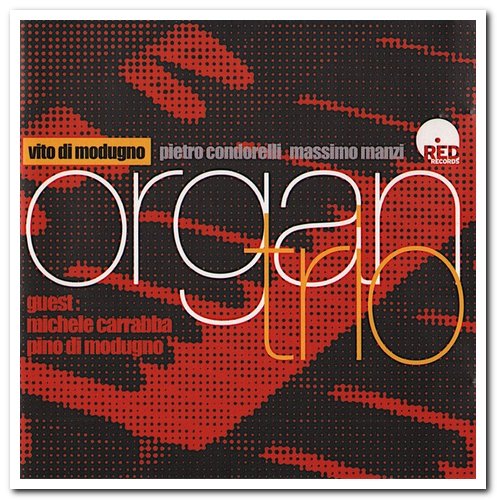 Vito Di Modugno - Organ Trio plus Guest (2007)