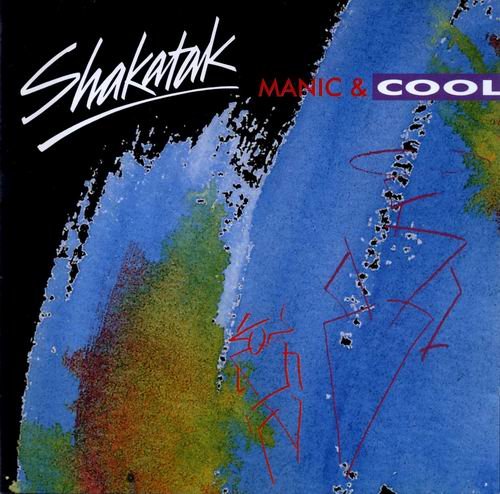 Shakatak - Manic & Cool (1988)