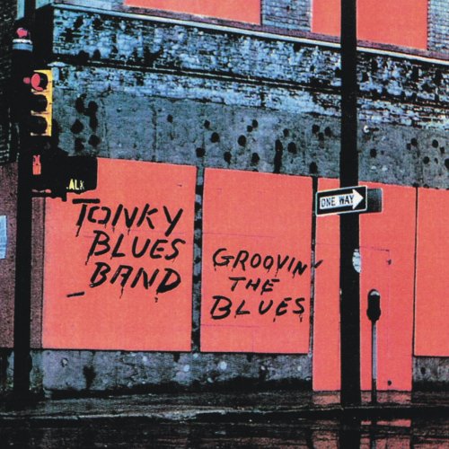 Tonky Blues Band - Groovin' the Blues (2001)