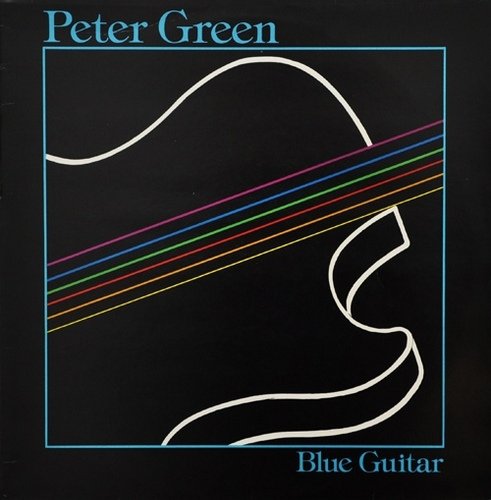 Peter Green - Blue Guitar (1981) LP