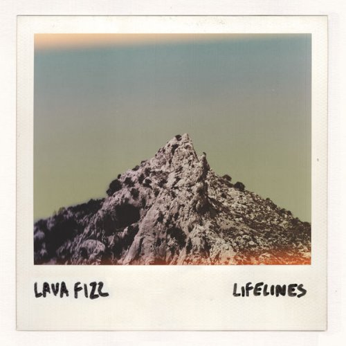 Lava Fizz - Lifelines (2022) [Hi-Res]