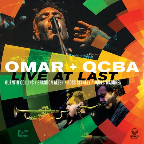 Omar, QCBA - Live at Last (Live) (2022) [Hi-Res]