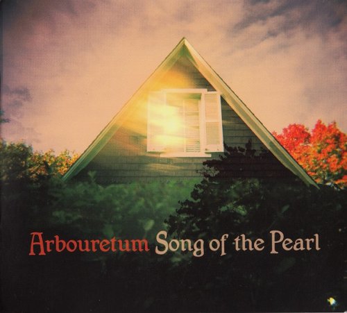 Arbouretum - Song of the Pearl (2009)