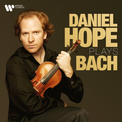 Daniel Hope - Daniel Hope Plays Bach (2022)