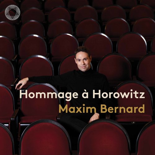 Maxim Bernard - Hommage à Horowitz (2022) [Hi-Res]