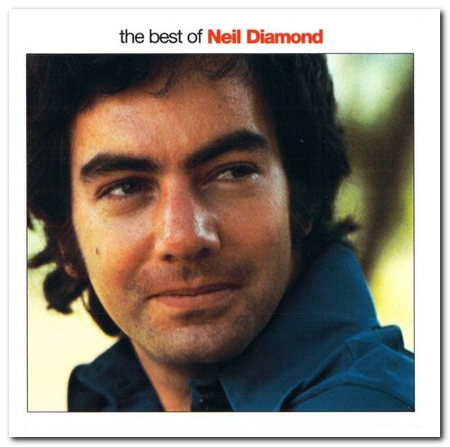 The Best Of Neil Diamond by Neil Diamond on Plixid