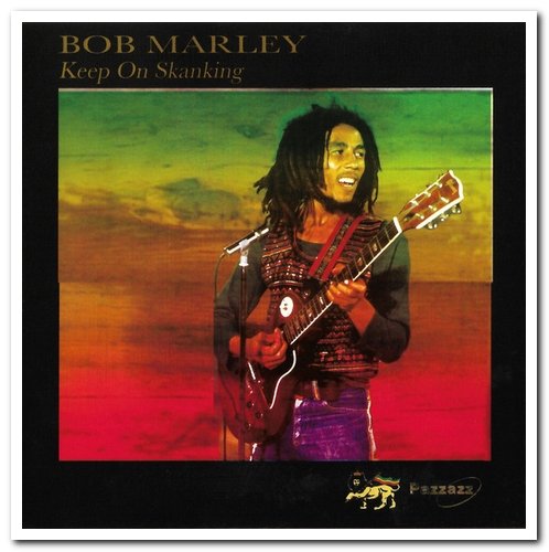 Bob Marley - Keep On Skanking & The Dub Collection (2004/2005)