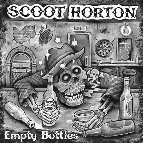 Scoot Horton - Empty Bottles (2022)