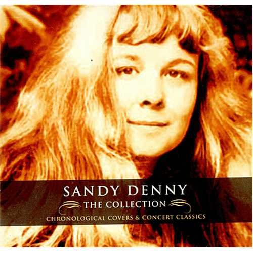 Sandy Denny - The Collection (2004)