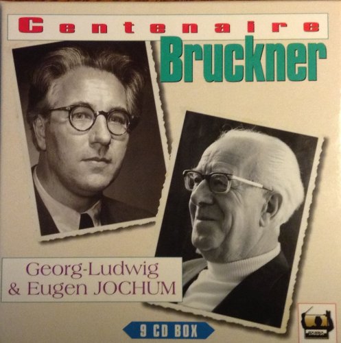 Georg-Ludwig & Eugen Jochum - Centenaire Bruckner (1996) [9CD Box Set]