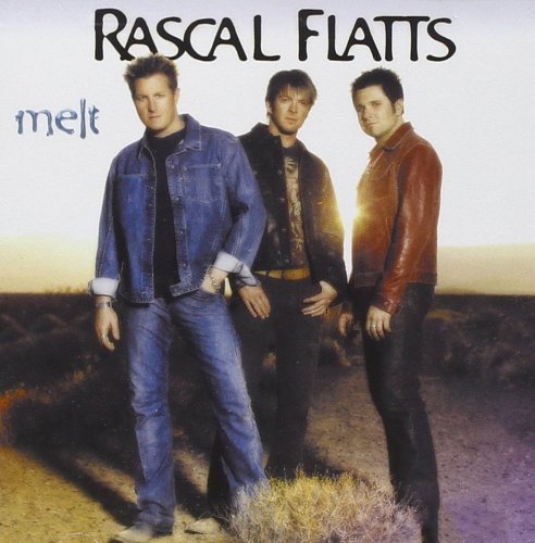 Rascal Flatts - Melt (2002) [FLAC]