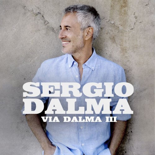 Sergio Dalma - Via Dalma III (2017)