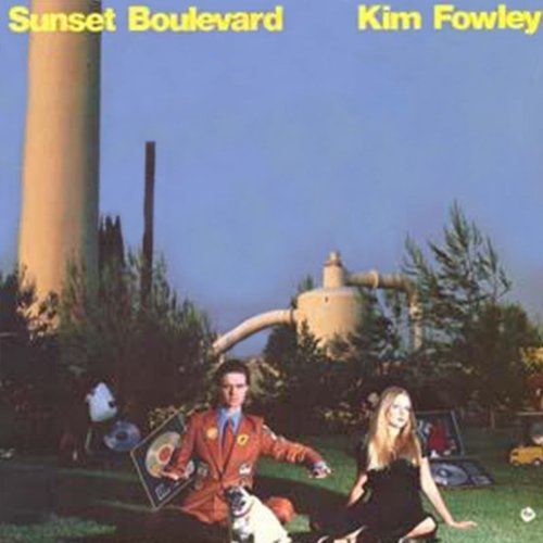 Kim Fowley - Sunset Boulevard (2022)