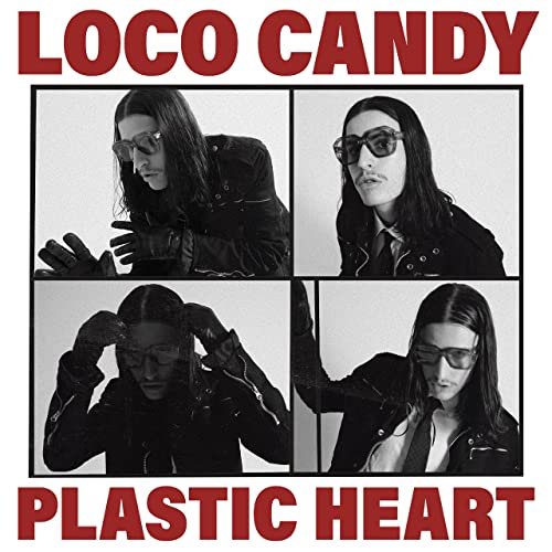 Loco Candy - Plastic Heart (2022) Hi Res