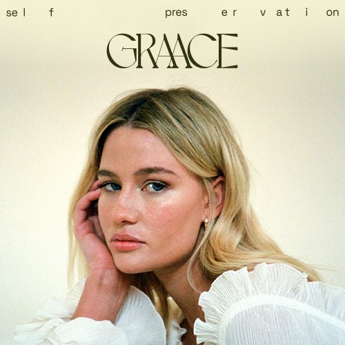 GRAACE - Self Preservation (2022) [Hi-Res]