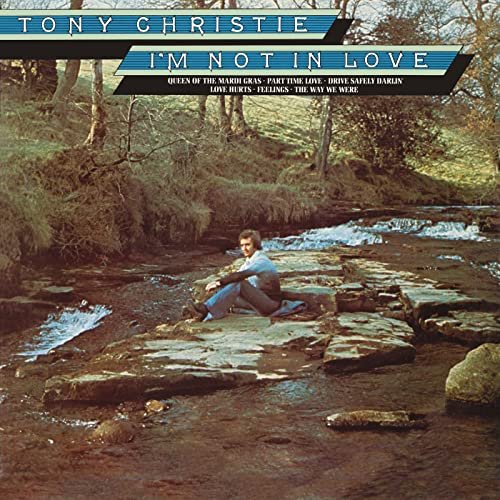 Tony Christie - I’m Not In Love (1976/2022)