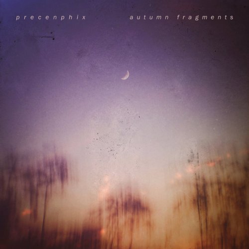 Precenphix - Autumn Fragments (2022)