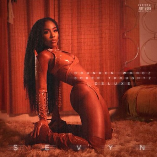 Sevyn Streeter - Drunken Wordz Sober Thoughtz (Deluxe Edition) (2022)