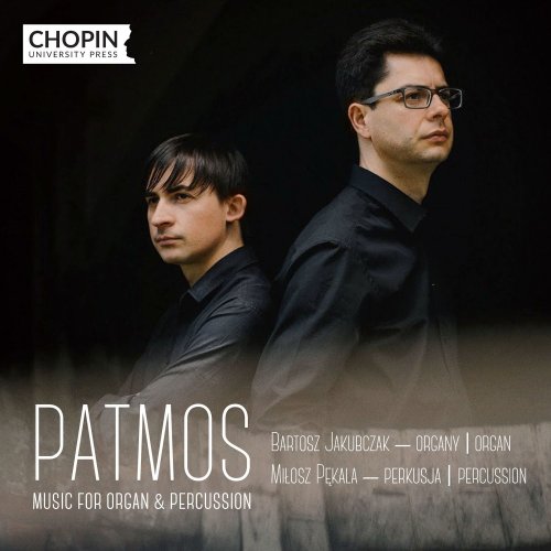 Chopin University Press - Patmos. Music for Organ & Percussion (2022)