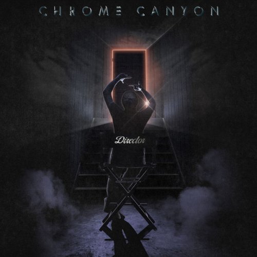 Chrome Canyon - Director (2022) [Hi-Res]