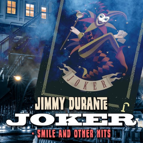 Jimmy Durante - Joker: Smile And Other Hits (2019)