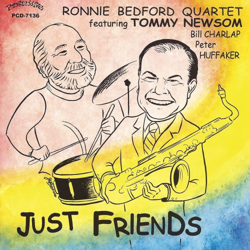 Ronnie Bedford Quartet - Just Friends (2014) FLAC