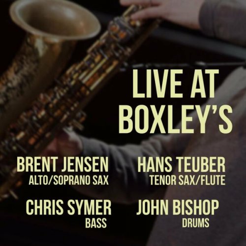 Brent Jensen - Live at Boxley's (2022)
