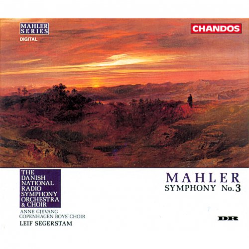 Anne Gjevang, Danish National Radio Symphony Orchestra, Leif Segerstam - Mahler: Symphony No. 3 (1991)