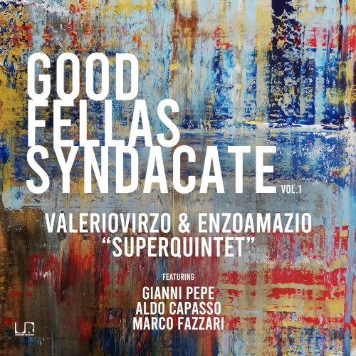 Valerio Virzo - Good Fellas Syndacate Vol. 1 (2022)