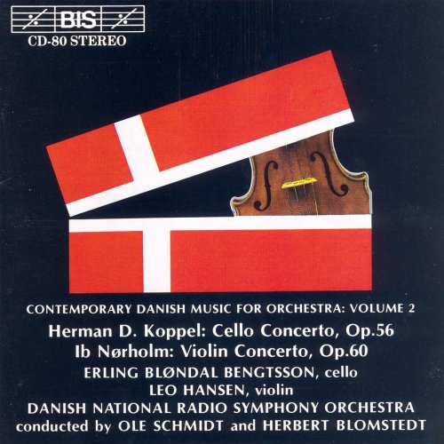 Danish National Symphony Orchestra, Ole Schmidt, Herbert Blomstedt - Contemporary Danish Music for Orchestra, Volume 2 (1992)