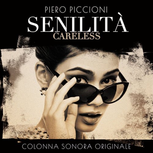 Piero Piccioni - Senilità (Original Motion Picture Soundtrack) (1991) [Hi-Res]