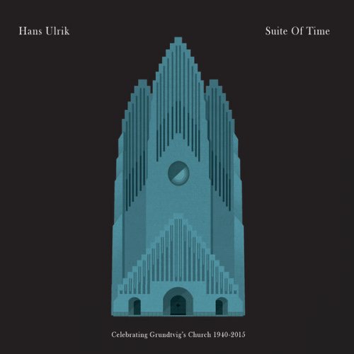 Hans Ulrik - Suite Of Time (2015)