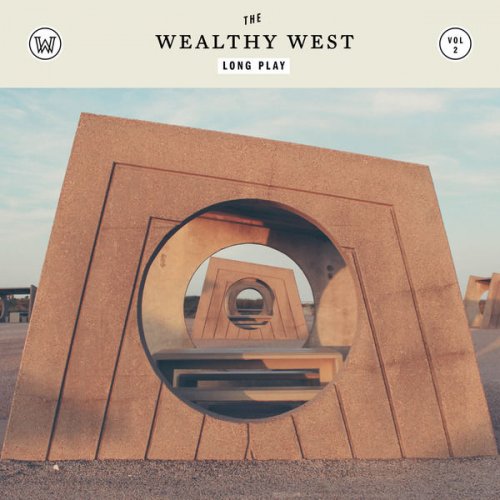 The Wealthy West - Long Play (2016)