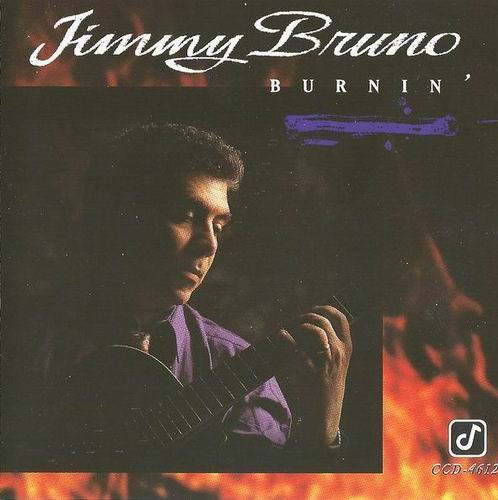 Jimmy Bruno - Burnin' (1994)