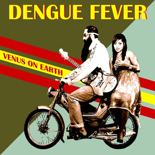 Dengue Fever - Venus on Earth (2008)