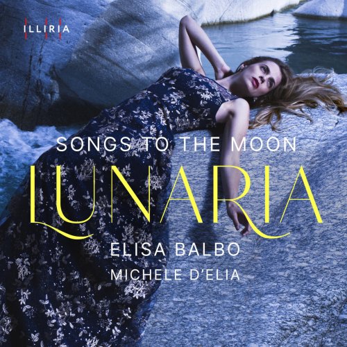 Elisa Balbo, Michele D'Elia - Lunaria (2022)