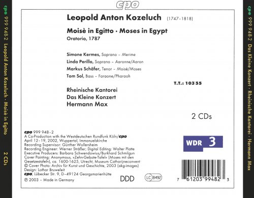 Simon Kermes, Linda Perillo, Markus Schäfer, Tom Sol, Rheinische Kantorei, Das Kleine Konzert, Hermann Max - Kozeluch: Moisè in Egitto (2003)